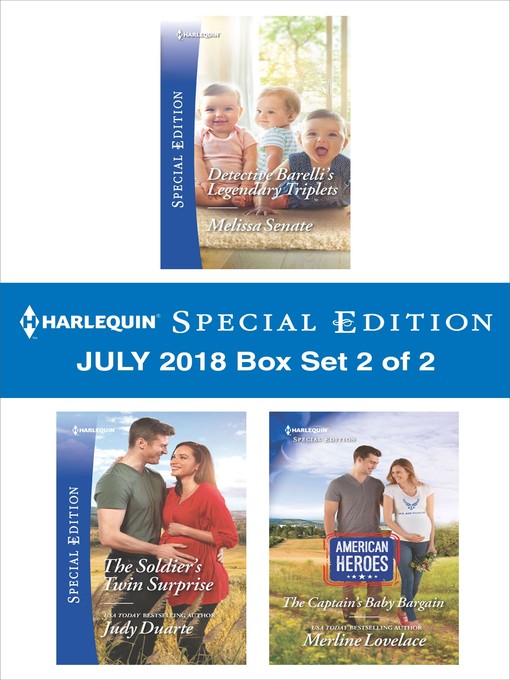 Title details for Harlequin Special Edition July 2018 Box Set 2 of 2 by Melissa Senate - Available